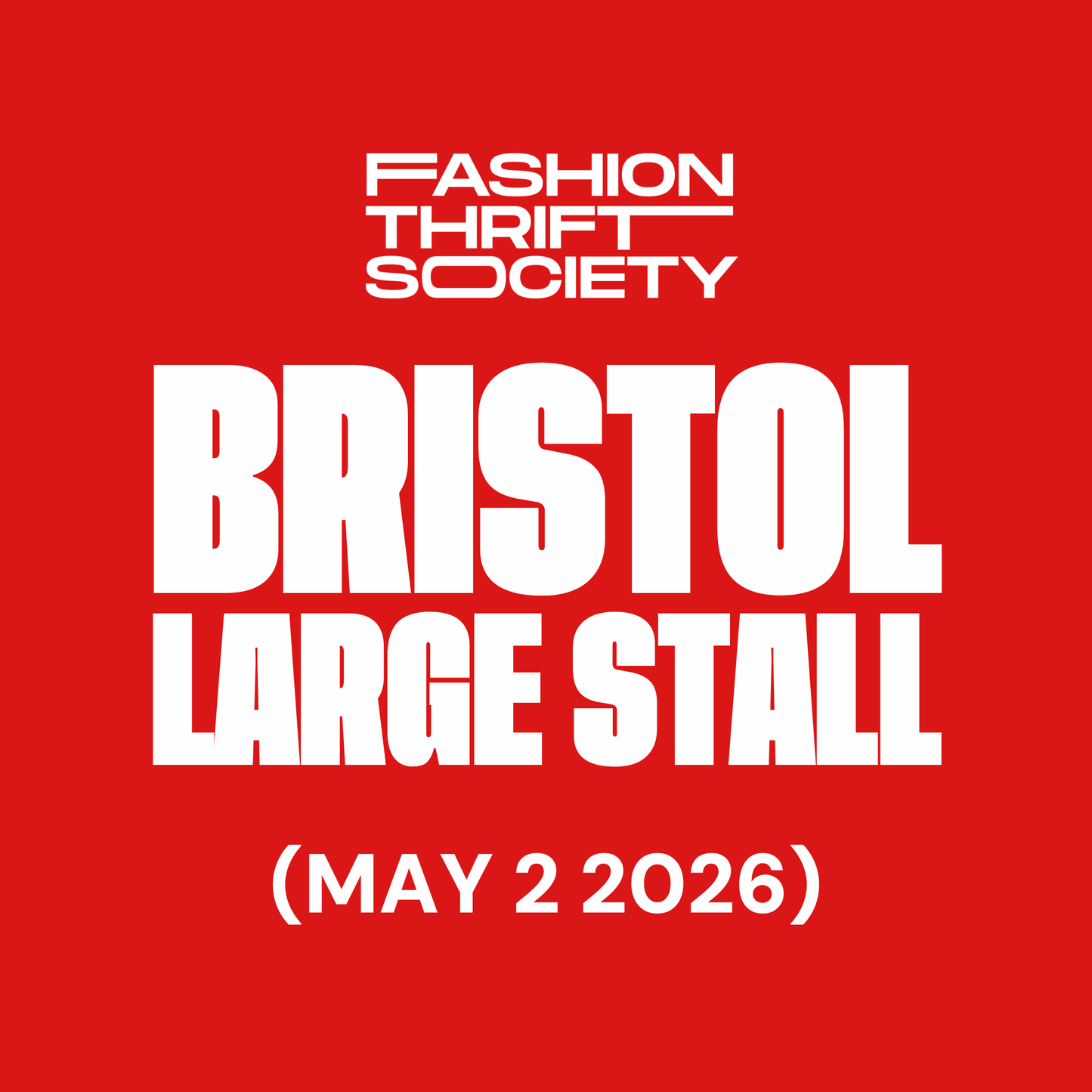Bristol | LARGE STALL - MAY 2nd