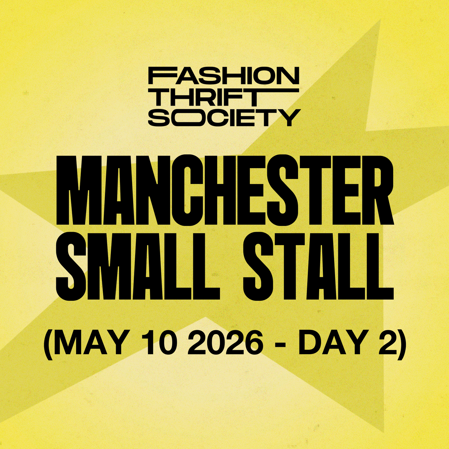Manchester | SMALL STALL - MAY 10TH (DAY 2)