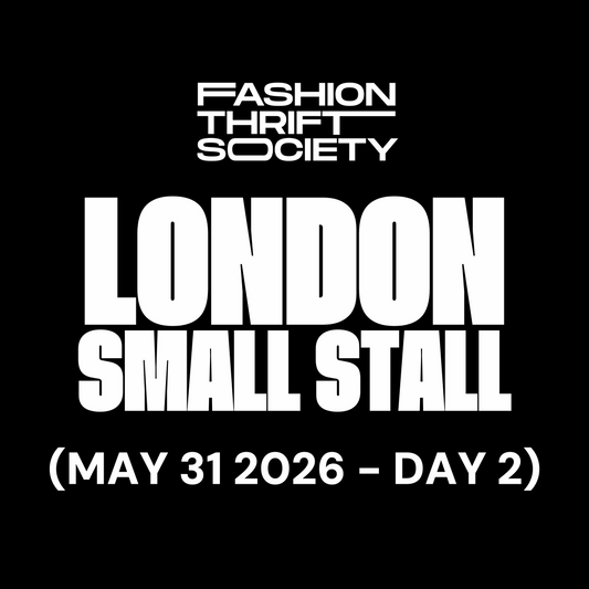 London | SMALL STALL - MAY 31ST (DAY 2)