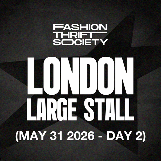 London | LARGE STALL - MAY 31ST (DAY 2)
