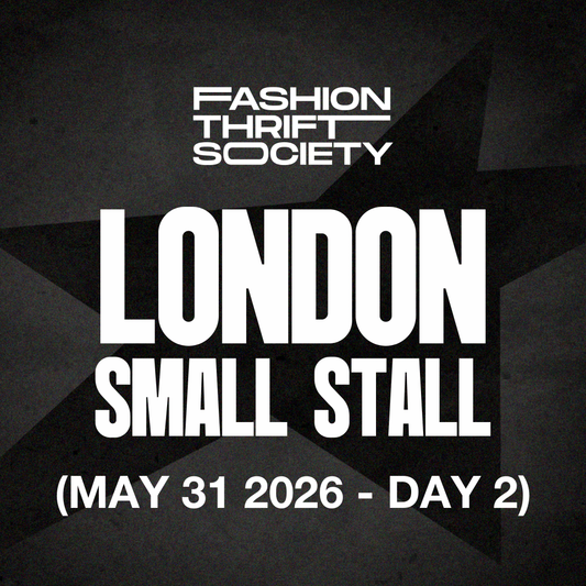 London | SMALL STALL - MAY 31ST (DAY 2)
