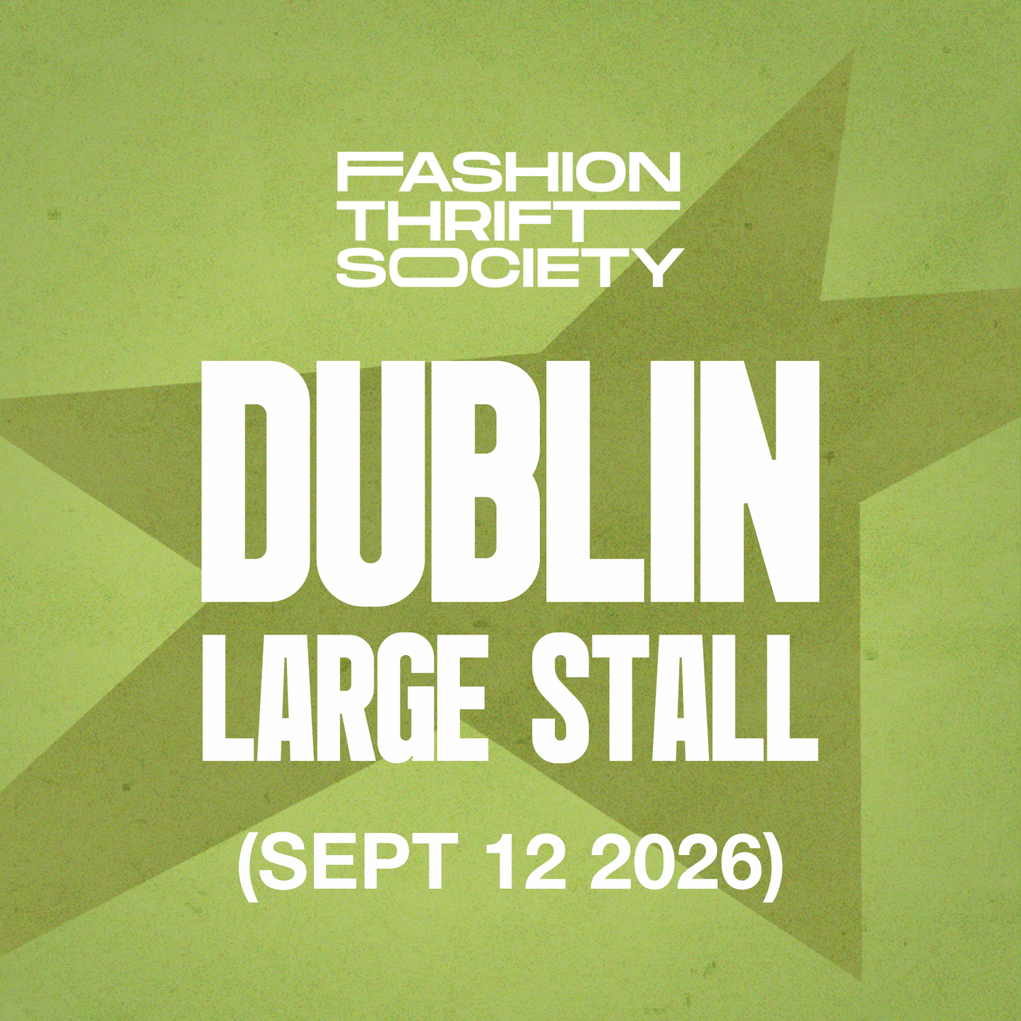 Dublin | LARGE STALL - SEPTEMBER 12TH