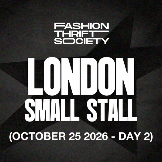 London | SMALL STALL - OCTOBER 25TH (DAY 2)