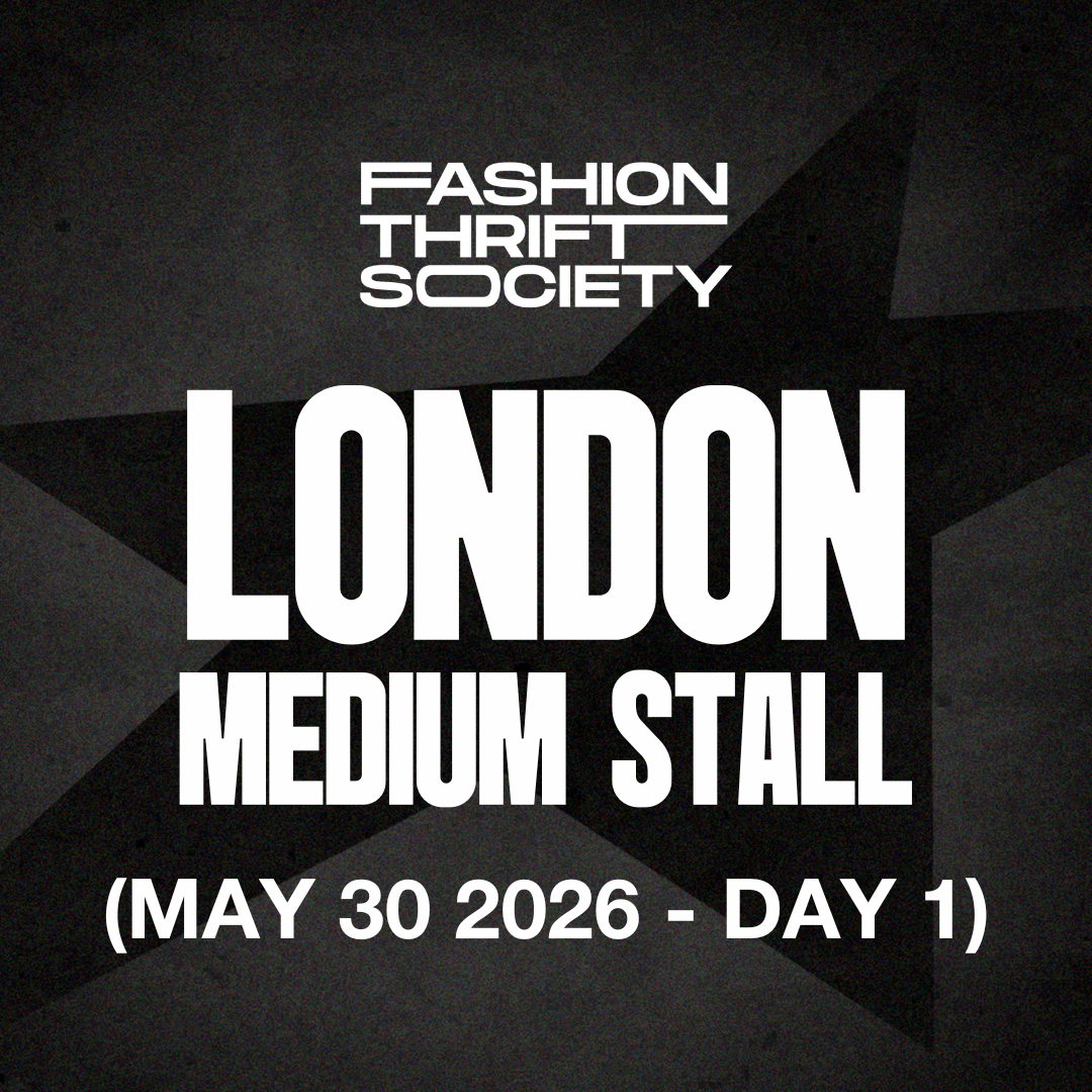 London  | MEDIUM STALL - MAY 30TH (DAY 1)